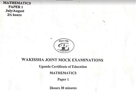 Wakissha Joint Mock Examinations Mathematics Paper Uce