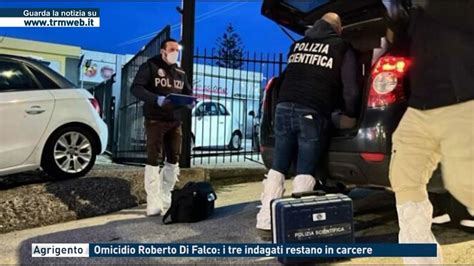 Agrigento Omicidio Roberto Di Falco I Tre Indagati Restano In