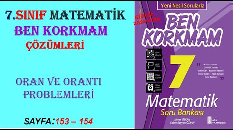 7 SINIF MATEMATİK BEN KORKMAM ORAN VE ORANTI PROBLEMLERİ SAYFA