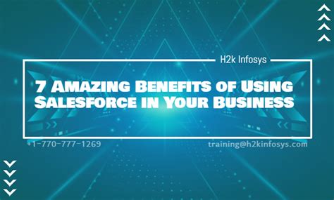 7 Amazing Benefits Of Using Salesforce In Your Business