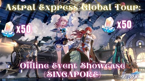 Honkai Star Rail Astral Express Global Tour Offline Event Showcase