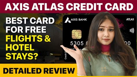 Axis Atlas Credit Card Review A Card For Free Flights Hotel Stays