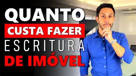 Custo da Escritura de Terreno O Que Você Precisa Saber Actualizado