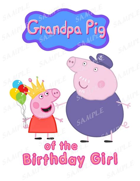 pep and princess pep birthday card with the words, grandpa pig on it's face