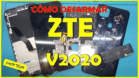 C Mo Desarmar Zte Blade V Zte Youtube