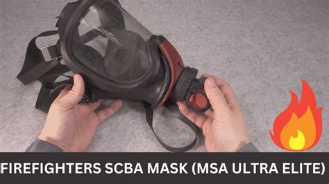 Msa Auer Ultra Elite Gas Mask Respirator For Firefighters Scba Youtube