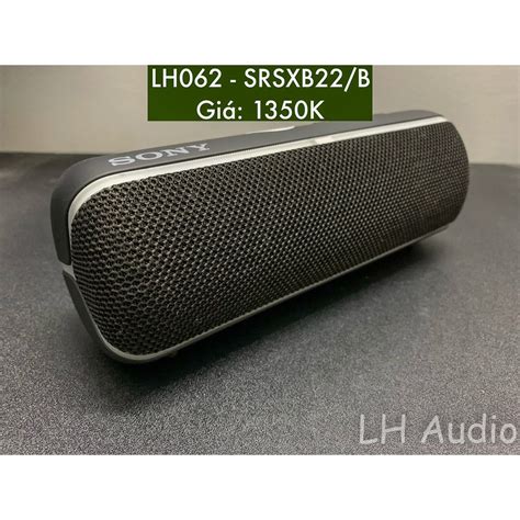 Loa Bluetooth SONY SRS XB22 B HÀNG CHÍNH HÃNG Shopee Việt Nam