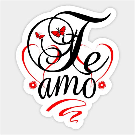 Te Amo - Te Amo - Sticker | TeePublic