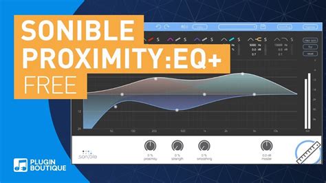 Free Plugin Proximity EQ By Sonible YouTube