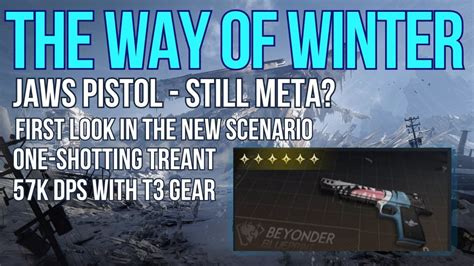 Jaws Pistol Still Meta First Look In The New Scenario The Way Of