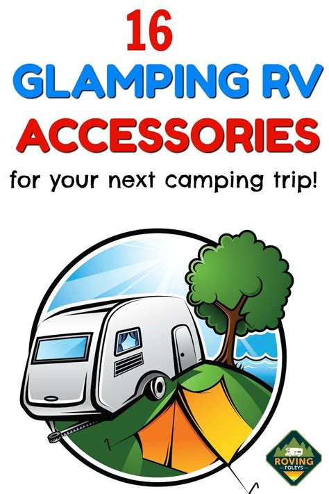 50 Of The Best Fun Rv Accessories Youll Need Rv Accessories