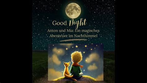 Gute Nacht Geschichte Mit Mia Und Anton Gutenachtgeschichte YouTube