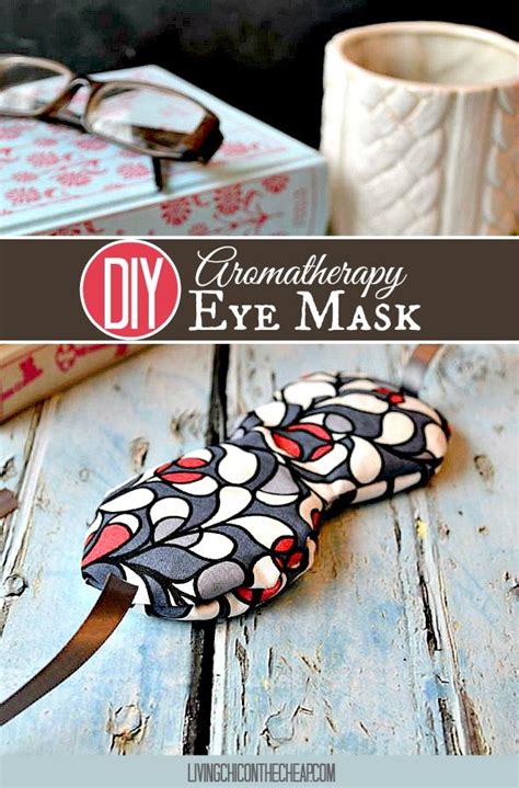 Here Is A Simple Diy Make Your Own Aromatherapy Eye Mask I Love This