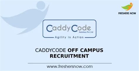 CaddyCode Off Campus Recruitment 2024 Drive For Freshers