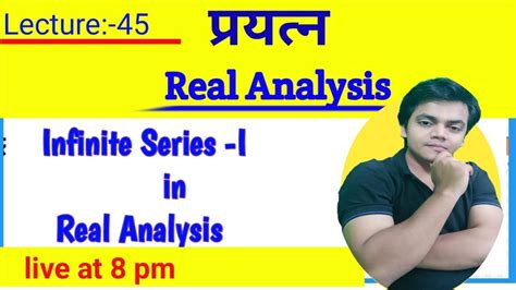 Real Analysis 45 Series Part I Csir Net Maths Pyq Iit Jam Maths