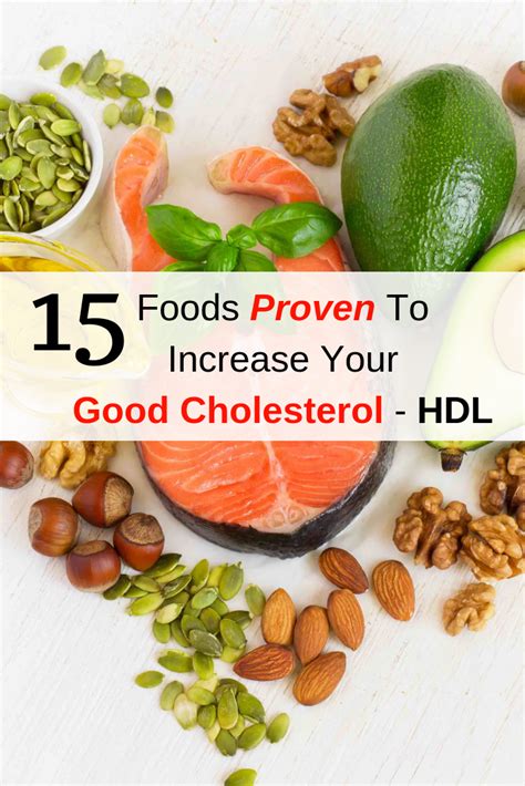 15 Foods Proven To Increase Your Good Cholesterol Hdl Dr Sam Robbins Good Cholesterol