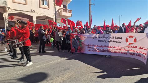 En Images Les Habitants De Dakhla Marchent Pour Condamner Les