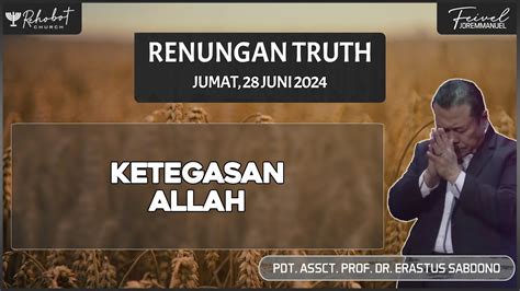 Ketegasan Allah Renungan Truth Jumat 28 Juni 2024 YouTube