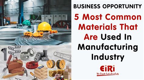 Most Common Materials That Are Used In Manufacturing Youtube