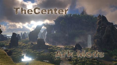 The Center Epic Custom Map Ark Survival Evolved Mods 1 Youtube