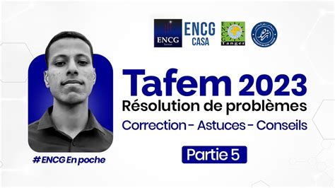 Concours Encg Tafem Correction R Solution De Probl Mes Youtube