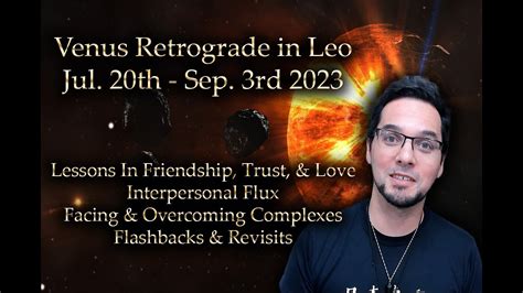 Major Astrology Phase Venus Retrograde In Leo July 20th September