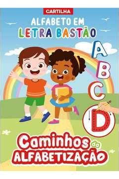 caminhos da alfabetização cartilha alfabeto em letra bastão on line