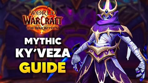 Mythic NEXUS PRINCESS KY VEZA Boss Guide And Fight Walkthrough Nerub