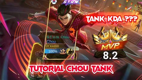 Tutorial Chou Tank Mvp Chou Gameplay Mobile Legends Youtube