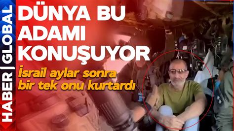 İsrail Aylar Sonra Bir Tek O Esiri Kurtardı Dünya Bu Adamı Konuşuyor