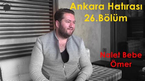 Nalet Bebe Mer Ankara Hat Ras B L M Youtube