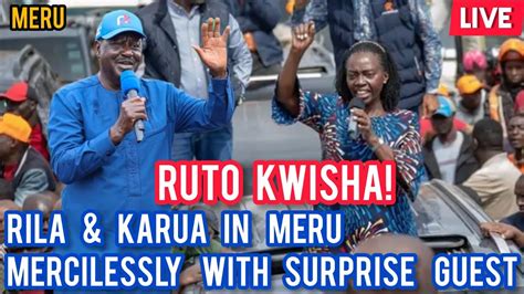 AZIMIO LA UMOJA TODAY LIVE RAILA AND KARUA IN MERU RAILA IN MERU