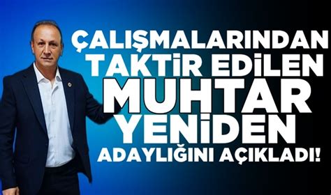 Al Malar Ndan Taktir Edilen Muhtar Yeniden Adayl N A Klad