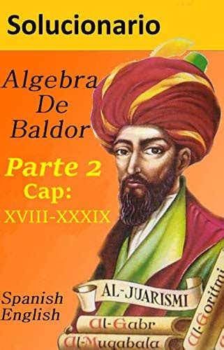 Solucionario De El Algebra De Baldor Segunda Parte Spanish English