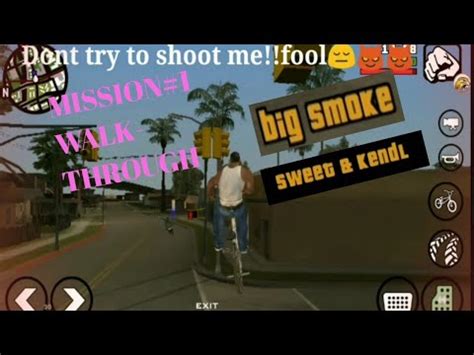 GTA San Andreas Android Mission 1Walkthrough Big Smoke Sweet