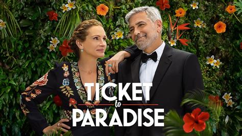 Ticket to Paradise Movie Review and Ratings by Kids