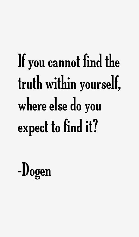 Dogen Quotes & Sayings