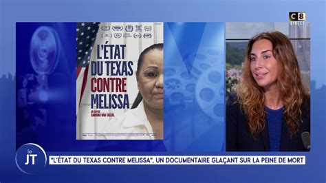 L Invit E Du Jour L Tat Du Texas Contre Melissa Un Documentaire