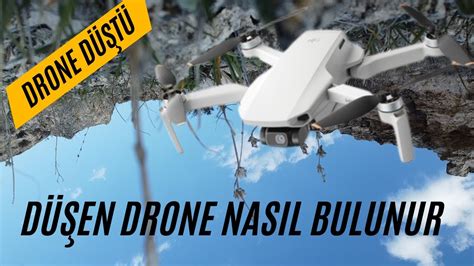 Kaybolan Veya Düşen Dji Mini 2 Se Drone Nasıl Kurtarırsınız Drone Umu Bul I Lost My Drone