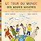 Le Tour Du Monde Des Bonnes Mani Res Amazon Fr Sophie Fournier