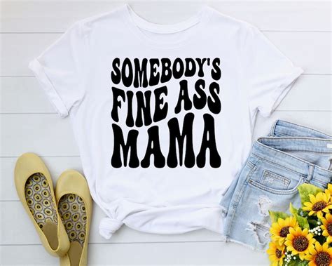 Somebodys Fine Ass Svg Mom Svg Groovy Svg Mama Svg Trendy Etsy
