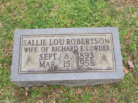 Sallie Lou Robertson Lowder 1893 1958 Find A Grave Memorial