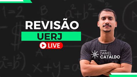 REVISÃO 1º EQ UERJ 2024 Prof Cataldo YouTube