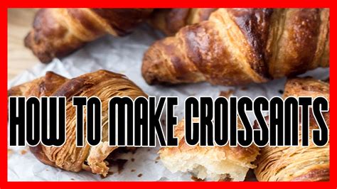 How To Make Croissants Step By Step Youtube