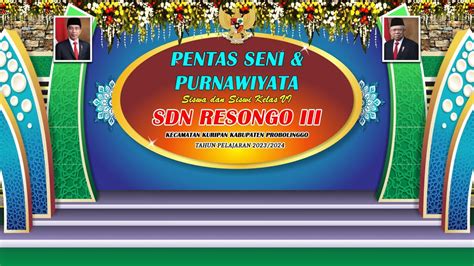 PENTAS SENI PURNAWIYATA SISWA DAN SISWI KELAS VI SDN RESONGO III