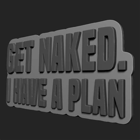 Fichier STL Pochoir Get naked i have a plan se déshabiller j ai un