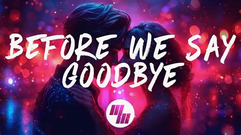 Ghostdragon Before We Say Goodbye Lyrics Ft Trella Youtube