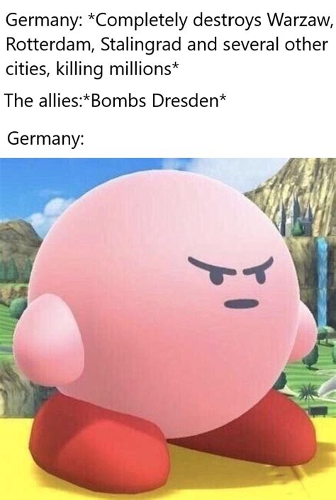 dReSdEn WaS a CiViLiAn TaRgEt – memes