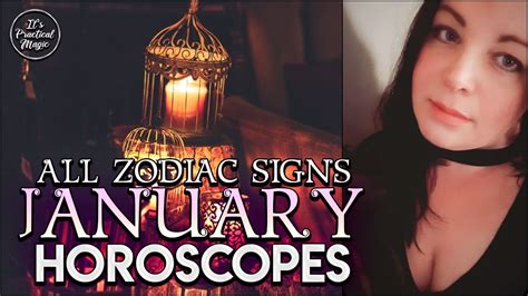 January Horoscopes All Signs Your Zodiac Prediction Youtube