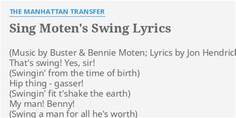 Sing Moten S Swing Lyrics By The Manhattan Transfer That S Swing